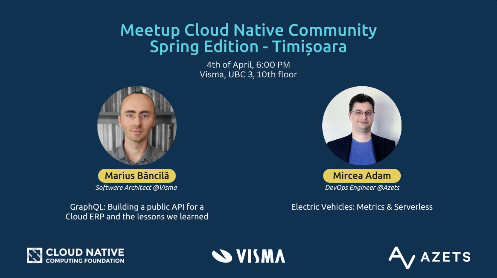Cloud Native Timisoara Spring 2024 - Meetup poster featuring Mircea Adam speaking about Electric Vehicles: Metrics & Serverless